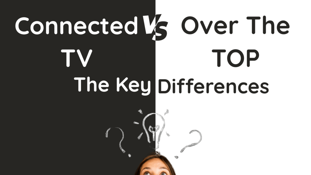 Hero image for a blog post on CTV vs. OTT: The Key Differences